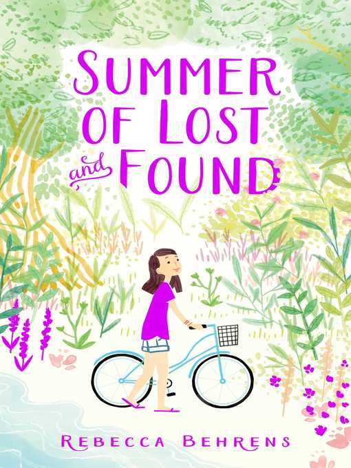 Title details for Summer of Lost and Found by Rebecca Behrens - Available